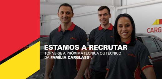 Recrutamento Carglass®: Junte-se à nossa equipa!