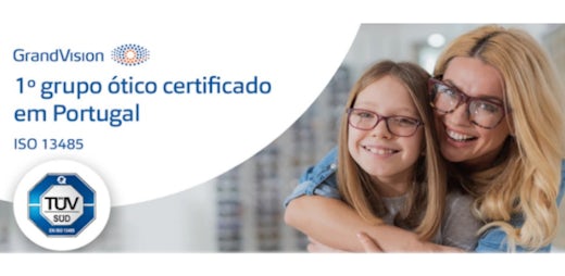GrandVision 1º Grupo certificado em Portugal