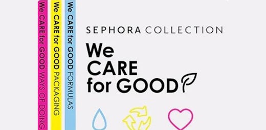Sephora Collection We Care For Good