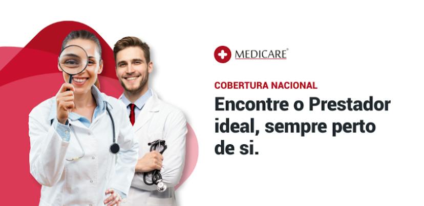 Mais de 17 500 Prestadores ao serviço da sua saúde - Medicare