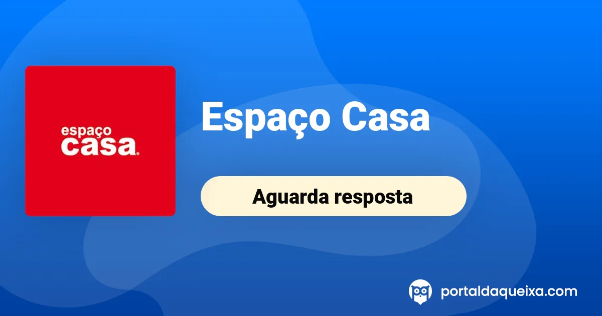 Reclamação: Espaço Casa - Falta de competência espaço casa matosinhos