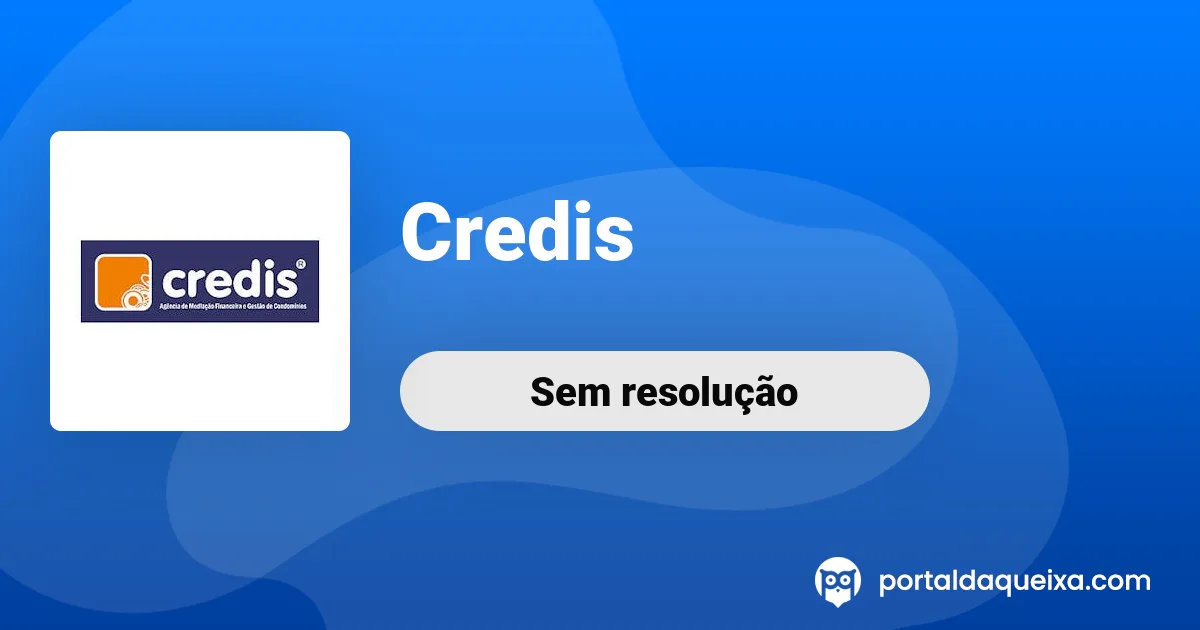Reclamação: Credis - Apropriação de dinheiro indevido de cota extra ...