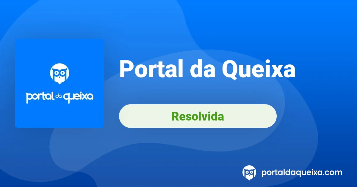 Reclamação Resolvida: Portal da Queixa - Objetivo do portal da queixa