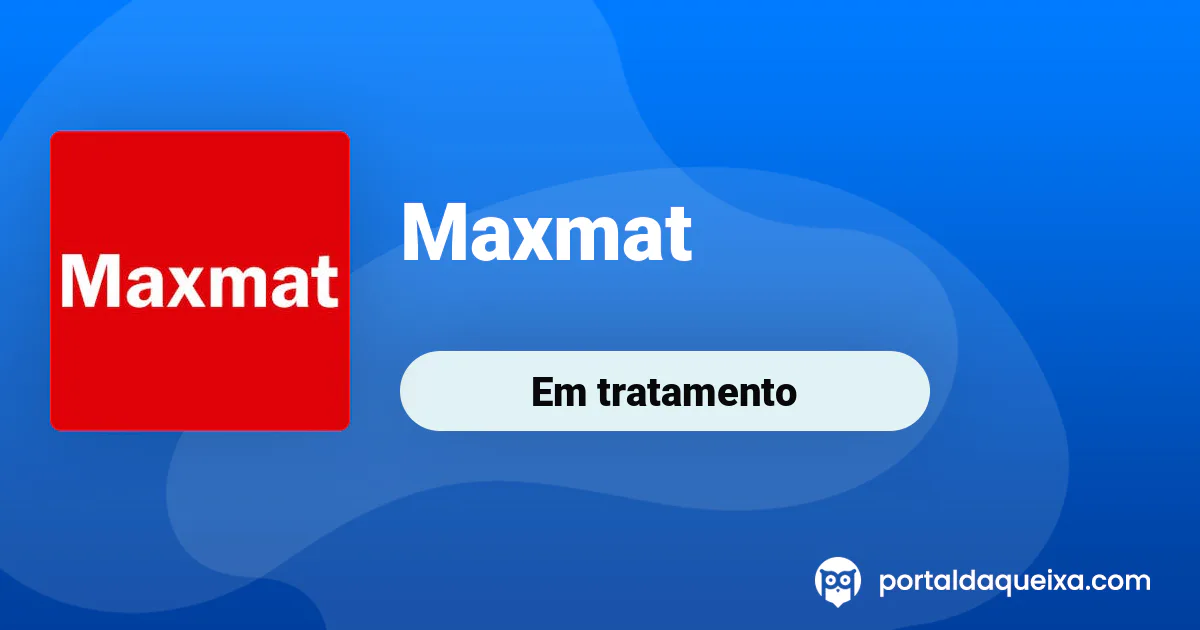 Reclamação: Maxmat - Discrepância entre os valores expostos e os ...