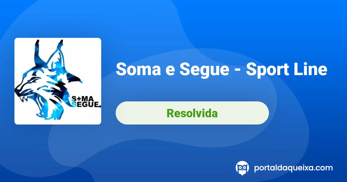 Soma e Segue - Sport Line - Burla/mentira