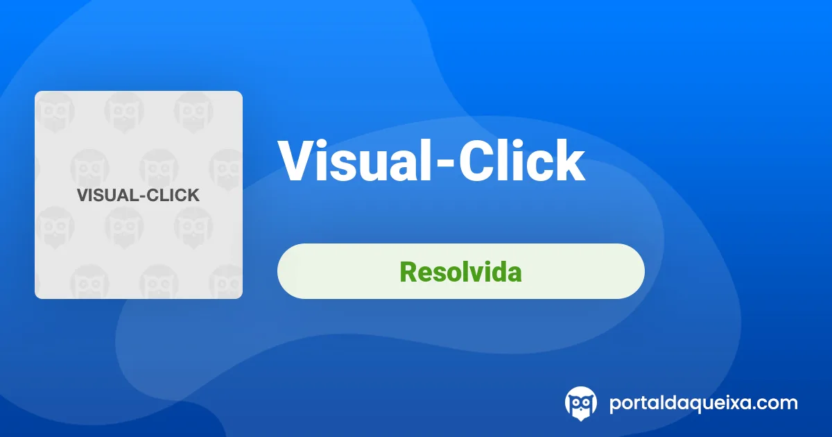 Visual-Click - Pedido #437698 - devolução de valor da encomenda nunca ...