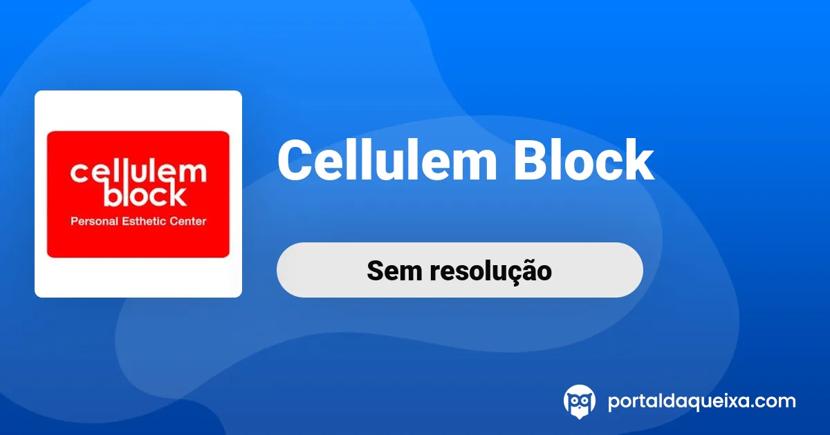 Reclamação: Cellulem Block - Aquisição de voucher sem emissão de fatura ...