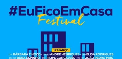 @FestivalEuFicoEmCasa. 77 artistas portugueses respondem com festival virtual ao Covid-19